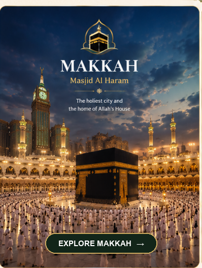 Makkah — Masjid Al Haram, the holiest city and home of the Kaaba
